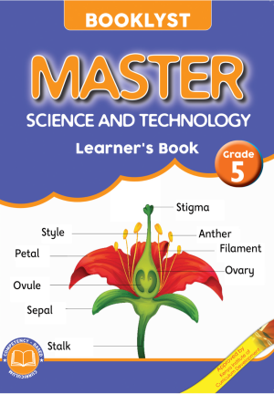 MasterScience&TechnologyLearner'sBookGrade5 Master Science & Technology Learner's Book Grade 5