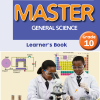 Master General Science Learner's Book Grade 10